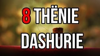 8 THËNIE DASHURIE  ThenieORG [upl. by Vinaya]