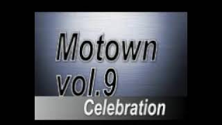 Motown Vol 9 Celebration [upl. by Eisnyl]