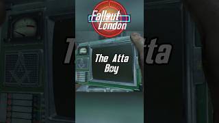 The Attaboy  Fallout London [upl. by Aiuhsoj168]