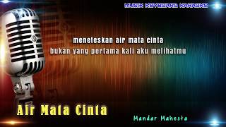 Air Mata Cinta Karaoke Tanpa Vokal [upl. by Adaiha]