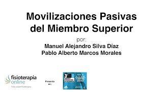 Movilizaciones pasivas del miembro superior [upl. by Lombardy835]