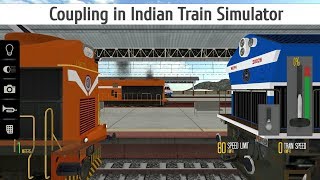 Coupling in Indian Train Simulator Android  WDM 3D amp WDG 4 locos  VFX [upl. by Sutherland]