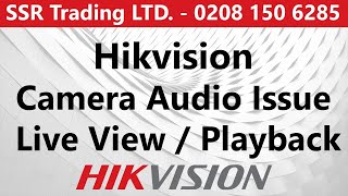 How to fix the Hikvision IP Camera Audio Issue Analog Audio Camera TVI Audio Camera [upl. by Darbee]