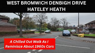 WEST BROMWICH DENBIGH DRIVE I take a walk along Denbigh Drive and reminisce about 1960s cars [upl. by Amalie]