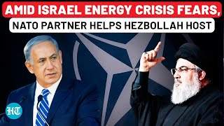 As Israel Fears Electricity Crisis NATO Partner Helps Hezbollah Base 30000Ton Fuel Amid War Risk [upl. by Goodrich]