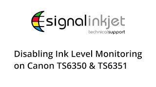 Disabling ink level monitoring on Canon TS6350 [upl. by Aray551]