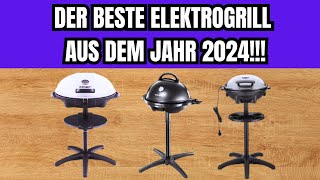 🔴 TOP 3 BESTEN ELEKTROGRILL IM JAHRES 2024 DER BESTE VERKÄUFER [upl. by Beutner494]