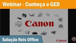 Webinar  Conheça o GED  Gerenciamento Eletrônico de Documentos [upl. by Ellenrad]