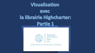 Visualisation highcharter Première partie [upl. by Ahtelrac252]