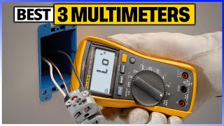 Best 3 Multimeters 2024 Review [upl. by Lundeen]