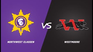 Northwest Classen Boys Basketball vs Westmoore [upl. by Annitsirhc]