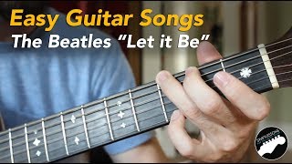 Easy Beginner Guitar Songs  The Beatles quotLet it Bequot Lesson Chords and Lyrics [upl. by Afas654]