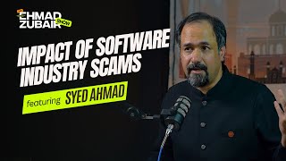 Software Industry Scams  SSN Fraud Proxy Candidates  The Ehmad Zubair Show ft Syed Ahmad [upl. by Suzzy]