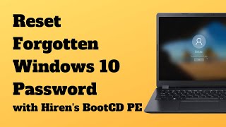 Reset Forgotten Windows 10 Password with Hirens BootCD PE [upl. by Keiryt]