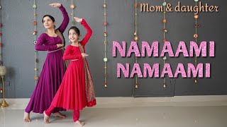 Namaami Namaami  Kabzaa  Kannada  semiclassical dance  Nivi and Ishanvi  Laasya [upl. by Lluj902]