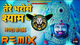 Tere Bharose🚩Syam Dj Remix🚩 Hard Bass  High Vibration Mix  Dj Abhay King 1M [upl. by Ursulette]