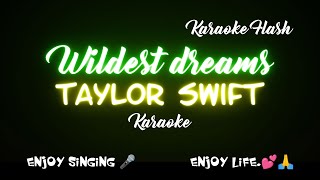 Wildest dreams  Taylor Swift Karaoke Lyrics [upl. by Anayad]