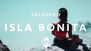 Taladego  Isla Bonita [upl. by Moina126]