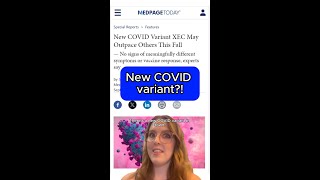 New COVID Variant XEC May Outpace Others This Fall [upl. by Yelreveb]