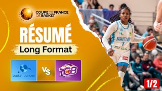 Une remontada suffisante   Basket Landes vs Tarbes  Résumé  CdF féminine  Demifinales [upl. by Yenoh]