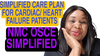 NMC OSCEPlanning Simplified 2Care plan for Congestive cardiac failure CCF and Heart failureHF [upl. by Luoar]