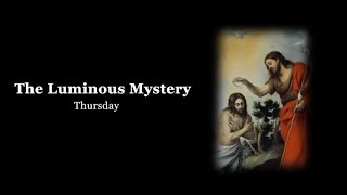 The Holy Rosary Luminous Mysteries with Litany Thursday [upl. by Eltrym]