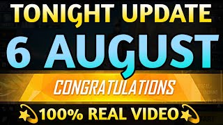 Tonight Update 6 August 2024  aaj Raat kya aaega free fire mein Tonight Update  New Event Tonight [upl. by Staw]