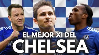 EL MEJOR XI DE LA HISTORIA DEL CHELSEA [upl. by Lednyk]