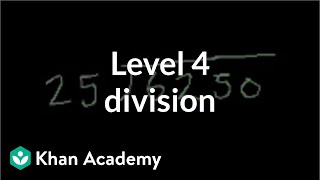 Level 4 division  Multiplication and division  Arithmetic  Khan Academy [upl. by Fabriane740]