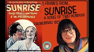 5 Frames from Sunrise Murnau 1927 [upl. by Adnilreh]