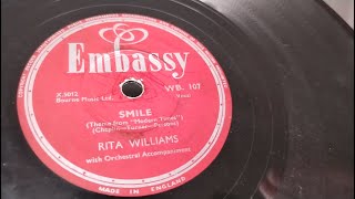 Smile  Rita Williams  1954 Embassy WB107 78rpm Record  1963 Bush SRP31D Player [upl. by Petra748]