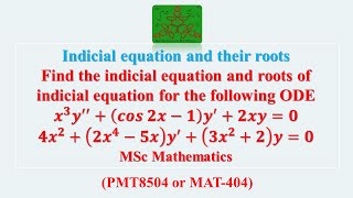 Examples to find indicial equation and their roots MSc mathematics [upl. by Massimo]