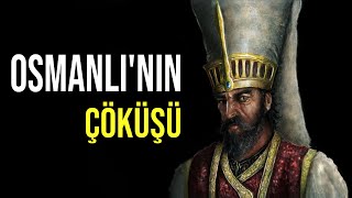 OSMANLI NASIL ÇÖKTÜ  DÜNYA TARİHİ 12 [upl. by Kalmick]