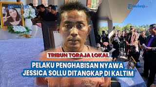 Kasus Kematian Jessica Sollu Mulai Terungkap Akmal alias Adi Alias Sampe Ditangkap di Kaltim [upl. by Bidle]