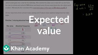 Getting data from expected value  Probability and Statistics  Khan Academy [upl. by Kcam]