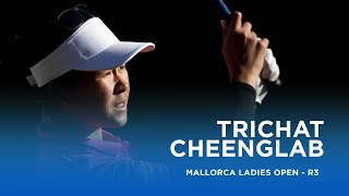 Trichat Cheenglab jumps to 1st in the Race to Costa del Sol  Mallorca Ladies Golf Open [upl. by Erdnaet]