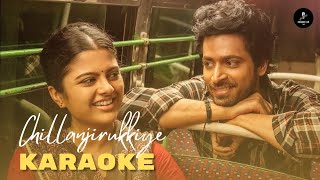 Chillanjirukkiye Song Karaoke Version  karaokeclubtamil [upl. by Uphemia]