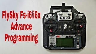 FlySky Fsi6i6x Advance Programming [upl. by Atyekram474]