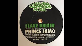 Slave Driver  Prince Jamo  Lion Paw  Culture Warriors Music CW7024A [upl. by Navap121]