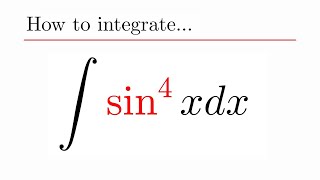 Integrating sine to the fourth power [upl. by Reld153]