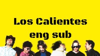 babasónicos  Los Calientes English Subs [upl. by Penny976]