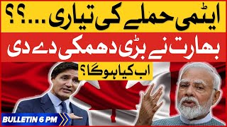 India vs Canada  BOL News Bulletin At 6 PM  Hardeep Singh Qatal Case Latest Updates [upl. by Nyrb]