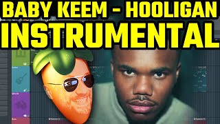 Baby Keem  quotHooliganquot Instrumental Remake Tutorial  FL Studio 20  Download Links [upl. by Kcirdneh308]