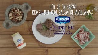 Hoy se prepara Roast Beef con salsa de avellanas Hellmanns Supreme [upl. by Perseus717]