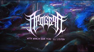 APOGEAN  With Which Ear Youll Listen Official Lyric Video [upl. by Ecnatsnoc781]