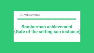 WoW Bomberman achievement Gate of the Settings Sun instance [upl. by Lemuel]