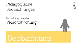 Beobachtungen verschriftlichen [upl. by Racso]