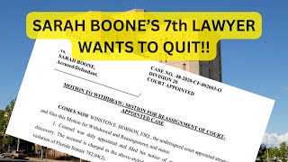 Sarah Boones 7th Lawyer Wants to Quit [upl. by Nnylg]