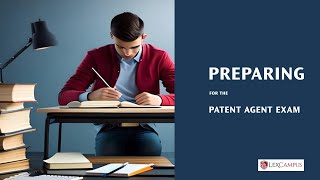 Webinar No 1 — Preparing for the Patent Agent Exam [upl. by Cestar]