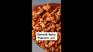 Sweet amp Spicy Popcorn 🍿😋 justspicesUK easyrecipes funsnacks popcorn [upl. by Qulllon]